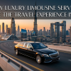 How Luxury Limousine Services Elevate the Travel Experience in Dubai